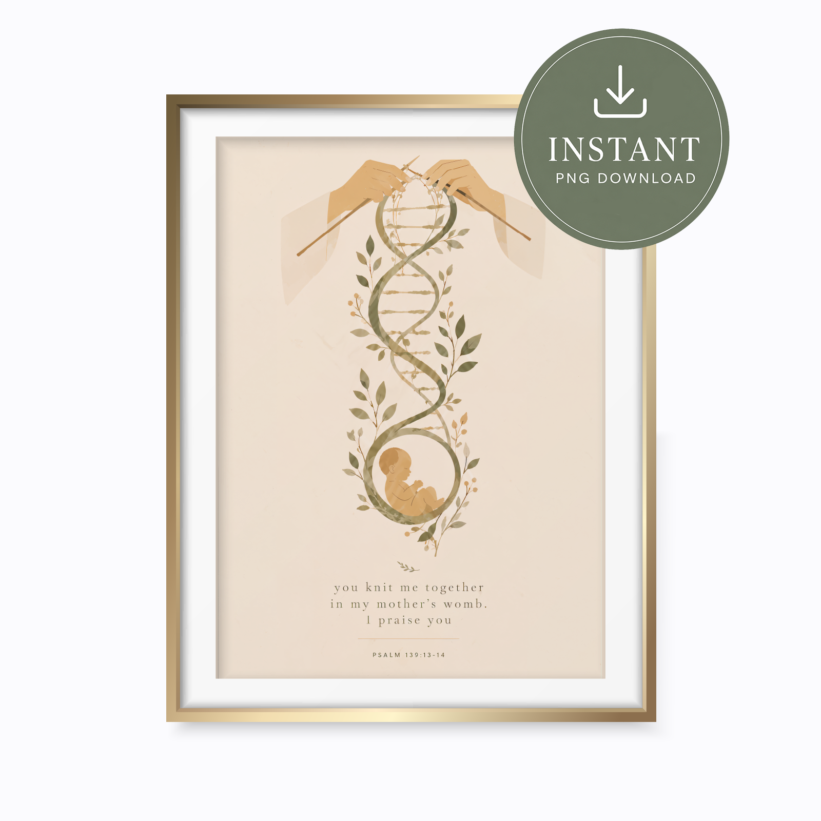A framed art print featuring a DNA double helix intertwined with knitting hands, leaves, and a baby silhouette, on a warm cream background with the text 'you knit me together in my mother's womb. I pray you Psalm 127:3-5'.